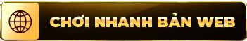 Trang chủ btn quick play 1